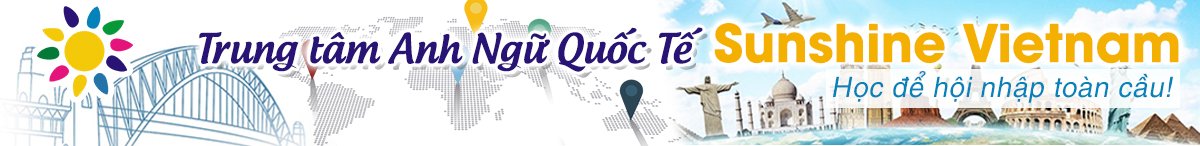 Trung tâm Anh Ngữ Quốc Tế Sunshine